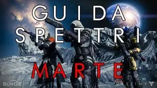 Destiny [ITA-HD] - Guida agli Spettri (Marte)