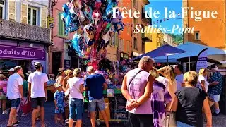 SOLLIES-PONT🌞F&ecirc;te de la Figue - Visite des villes et villages Fran&ccedil;ais