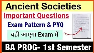 History -Ancient Society 1st Sem. Imp. Question, DU SOL NCWEB University of Delhi 