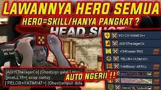 LAWANNYA HERO SEMUA !! HERO=SKILL/HANYA PANGKAT ? - POINT BLANK INDONESIA