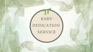 Baby Dedication Service (Audio Only) - Pastor Joseph Floarea
