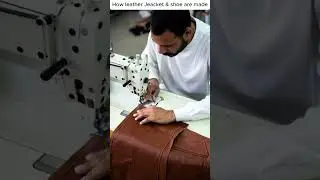 Inside the Factory: How Leather Jackets and Shoes Are Made Step-by-Step #factorytour #experiment