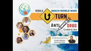 KERALA U-TURN | ANTI - DRUG CAMPAIGN | REACH WORLD WIDE
