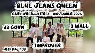 blue jeans queen Chore gary o’reilly || demo by uld dki 103