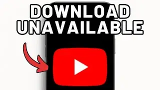 How To Fix And Solve Download Unavailable On Youtube (Quick Fix)