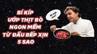 Hóa ra đầu bếp xịn ướp thịt bò thế này, làm món gì cũng mềm ngon không bao giờ dai cứng