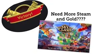 Easy way to earn steam and gold in Sky Clash