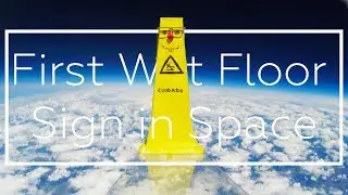 R&Uacute;BEN, THE FIRST WET FLOOR SIGN IN SPACE!!