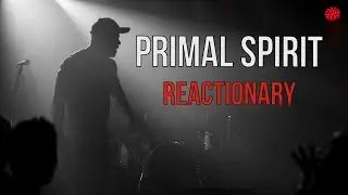 PRIMAL SPIRIT - Reactionary (LIVE) | ROCK CONCERT
