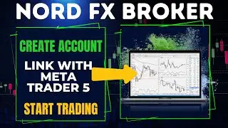 ✅ Start trading using Nord Fx forex broker - Create Account in Nordfx - Link With Meta Trader 5