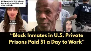 Modern-Day Slavery? Black Prisoners Working for $1 in U.S. Private Prisons