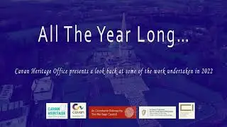 Cavan Heritage Office - All The Year Long Teaser