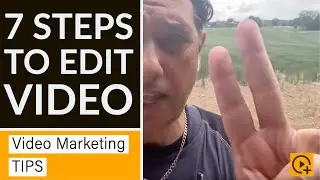 How to Edit a Video | Video Marketing tips