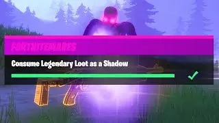 Fortnite - Fortnitemares Challenges 2020 - Consume Legendary Loot As A Shadow