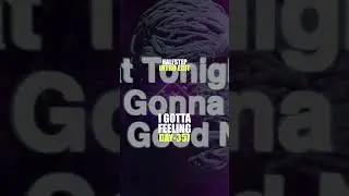 Black Eyed Peas, Waltry - I Gotta Feeling (HALFSTEP Intro Edit)
