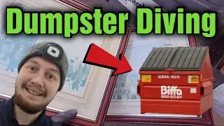 Dumpster Diving At UK Industrial Estates & Charity Shops