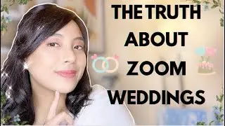 What Having A ZOOM WEDDING is Really Like! | Our Wedding Experience 2020