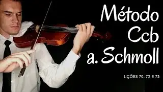 Método A. schmoll Violino - Lições 70, 72 e 73
