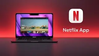 How to Download Netflix App on Mac in 2025 *Best Solution*