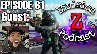 DIVISION Z PODCAST - Episode 61: Season Five Reloaded, Zombies Nostalgia, & More! (Guest: GregFPS)