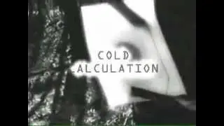 Cold Calculation