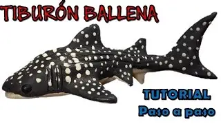 Como hacer un tiburón ballena de plastilina / How to make a whale shark with clay