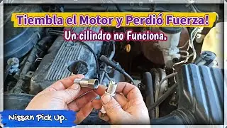 Tiembla el Motor, Un Cilindro No Funciona, Perdió Fuerza, Nissan Pick up