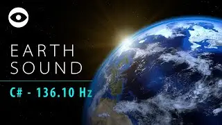 Planet Earth Sound Frequency | 136.10 Hz Om &ndash; C# Sound (Bashar) | Om Chanting Music