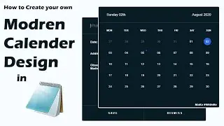 How to create your own  Modern Calendar Design  in notepad | #WithMe