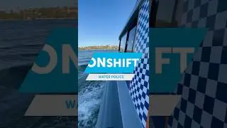 ON SHIFT | WATER POLICE