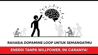 Dopamine Loop: Trik Otak agar Kamu Semangat Tanpa Pakai Willpower
