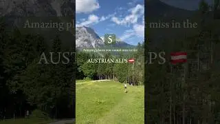 5 amazing places you cannot miss in the Austrian alps 🇦🇹 #austriatravel #tyrol #austria