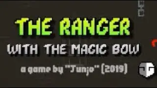 The Ranger with the Magic Bow Walkthrough (v0.95a)