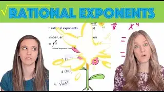Rational Exponents, What do these have to do with Radicals?