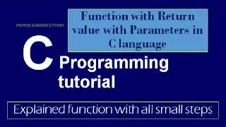 Function with Parameter with Return value in C programming Part-12