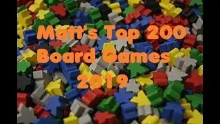 Matt's Top 200 Board Games of 2019 (130-121)