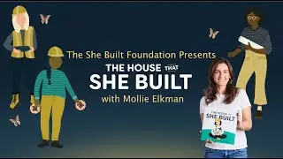 The House That She Built - Read Aloud with the Author