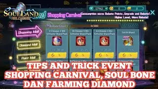 TIPS AND TRICK SHOPPING CARNIVAL, SOUL BONE, DAN FARMING DIAMOND|Soul Land Reloaded