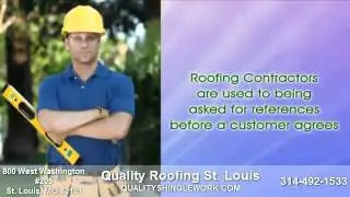 Roofing St. Louis: Quality Roofing St. Louis  314-492-1533