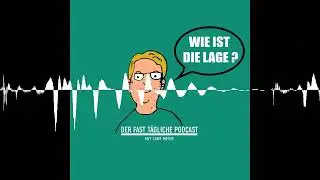 Heute mit Peter Heinrich Brix - Wie ist die Lage?
