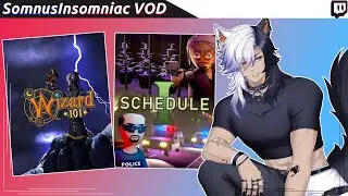 ⭐ SomnusInsomniac VOD - Wizard101, Schedule I