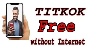 How to use free tiktok without internet || Watch videos without internet on tiktok ||