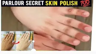 Skin polish Karne ka tarika|how to use skin polish at home