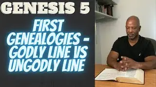 The genealogies separates the godly line from the ungodly line