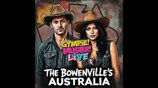 The Bowenville`s Gympie ! Muster !   Live #gympie #muster #australia