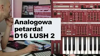 D16 Lush 2