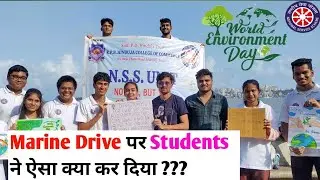 Marine Drive Mumbai Me World Environment Day par NSS Students Awareness Camp
