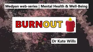 Barriers to Beating Burnout 11/12: Financial Fears | Medpan webseries