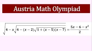 An Amazing Radical Equation | Austria Math Olympiad | Give It A Try!