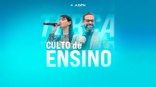 AD fonte nova Fama -  Culto de Ensino - 13/01/2025